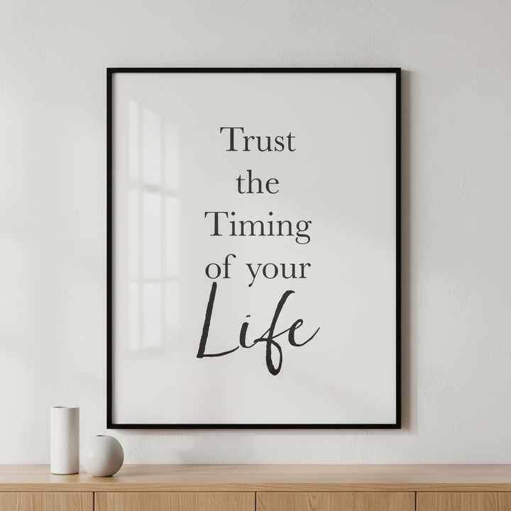 Black white words trust timing your life