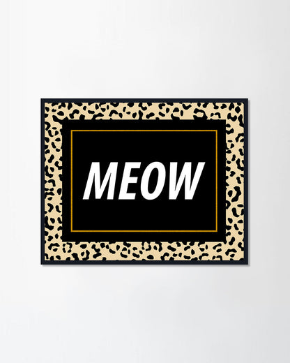 "MEOW"