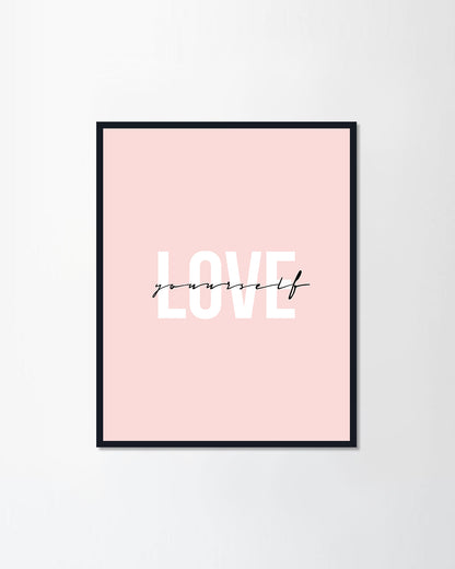 Love yourself