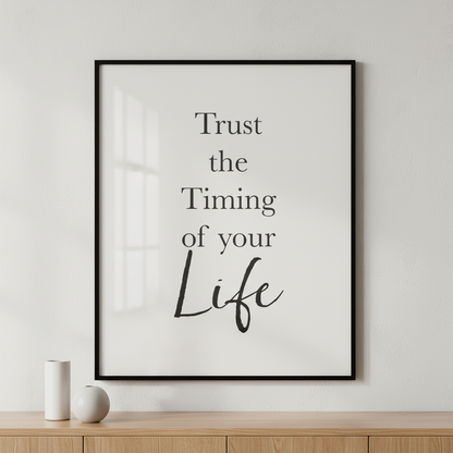 Black white words trust timing your life ภาพติดผังสไตล์สแกนดิเนเวีย สำหรับตกแต่งบ้านและคอนโด พร้อมกรอบคุณภาพ